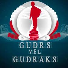 GUDRS, VĒL GUDRĀKS arī Staļģenē!
